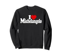 I LOVE HEART MICHELANGELO UOMO RINASCIMENTALE Felpa