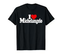 I LOVE HEART MICHELANGELO UOMO RINASCIMENTALE Maglietta