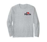 I Love Heart PHYS. ED. EDUCAZIONE Fisica Esercizio Fitness Maglia a Manica