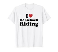 I Love Horseback Riding Maglietta