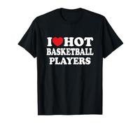 I Love Hot Basketball Players I Heart Fan di basket Maglietta