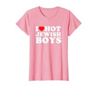 I Love Hot Jewish Boys Maglietta, Donna, Rosa, S