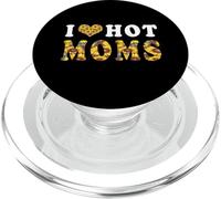 I Love Hot Moms Funny Sunflower Heart Love For Mom PopSockets PopGrip per MagSafe
