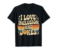 I Love Inclusion And Jokes Gentilezza della diversità - Maglietta