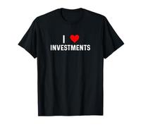 I Love Investments - Heart Invest Azioni Obbligazioni Fondi Comuni Maglietta