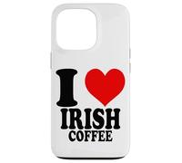 I Love Irish Coffee Custodia per iPhone 13 Pro