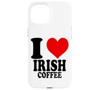 I Love Irish Coffee Custodia per iPhone 15