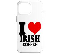 I Love Irish Coffee Custodia per iPhone 16 Pro Max