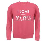 I Love It When My Wife Lets Me Go To The Palestra - Adulti Felpa / - Allenamento