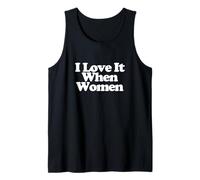 I Love It When Women Y2k Trendy LGBT Funny Lesbian Pride Canotta
