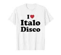 I Love Italo Disco Maglietta