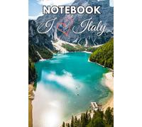 I Love Italy Notebook: Italy Travel Journal, 120 Lined Pages, 6"x9"