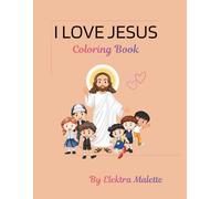 I love Jesus