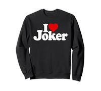 I LOVE JOKER NOME NICKNAME SU UN TEE Felpa
