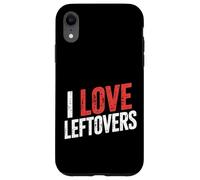 I Love Leftovers Cucina pratica del cibo in cucina |- Custodia per iPhone XR