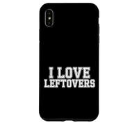 I Love Leftovers Cucina pratica del cibo in cucina - Custodia per iPhone XS Max