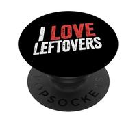 I Love Leftovers Cucina pratica del cibo in cucina |- PopSockets PopGrip Adesivo