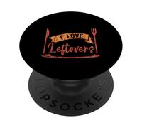 I Love Leftovers Cucina pratica del cibo in cucina PopSockets PopGrip Adesivo