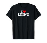 I Love Lying Maglietta