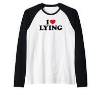 I Love Lying Shirt, I Heart Lying Maglia con Maniche Raglan