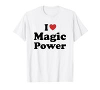 I Love Magic Power Maglietta