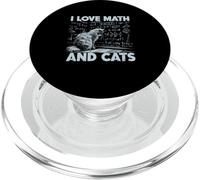 I Love Math And Cats Divertente Amante dei Gatti Insegnante di Scienze Studente PopSockets PopGrip per MagSafe