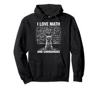 I Love Math And Chihuahua Divertente Cane Matematica Grafica Felpa con Cappuccio