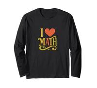 I Love Math Equation Nerd Humor per Insegnanti e Studenti Maglia a Manica