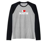 I Love Math Maglia con Maniche Raglan