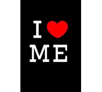 I Love Me: I Love MySelf I hear Me MYSELF & I love my body Funny Notebook