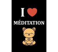 i love méditation: Carnet de notes méditation humour - 110 pages lignées - cadeau méditation original drôle