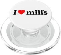 I Love Milfs · I Love Hot Moms · Milf Hunter Funny Aesthetic PopSockets PopGrip per MagSafe