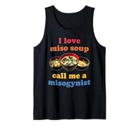 I Love Miso Soup Call Me A Misogino Design Canotta