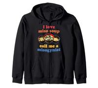 I Love Miso Soup Call Me A Misogino Design Felpa con Cappuccio