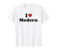 I Love Modern Maglietta