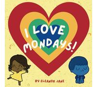 I Love Mondays