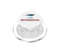 "I Love Motorboating" Barca a vela Captain Of The Sea PopSockets PopGrip per MagSafe