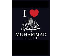 i love muhammad Notebook: Journal Gift,100 Lined Paper Book for Writing, Perfect Present for Fans, Notebook Diary 6 X 9 Inches