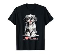 I Love Mumma, simpatico cucciolo di cane Shih Tzu, dolce amore per le mamme Maglietta