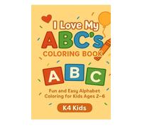 I love my ABC's Coloring Book