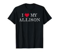 I Love My Allison, Amo Il Mio Allison Maglietta