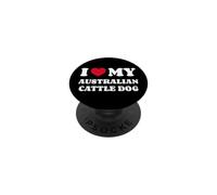 I Love My Australian Cattle Dog Cane Cuore Amore PopSockets PopGrip Adesivo