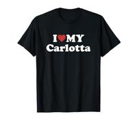 I Love My Carlotta Nome Coordinato Coppia Maglietta