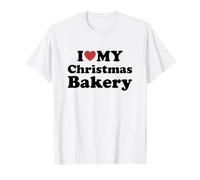 I Love My Christmas Bakery Maglietta