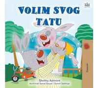 I Love My Dad (Bosnian Children's Book)