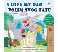 I Love My Dad (English Bosnian Bilingual Book)