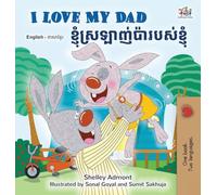 I Love My Dad (English Khmer Bilingual Book)