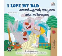 I Love My Dad (English Malayalam Bilingual Book)