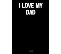 I Love My Dad: The Notebook