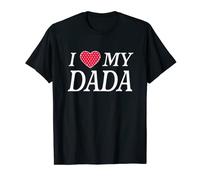I Love My Dada Bella Famiglia Personalizzata Papà Maglietta